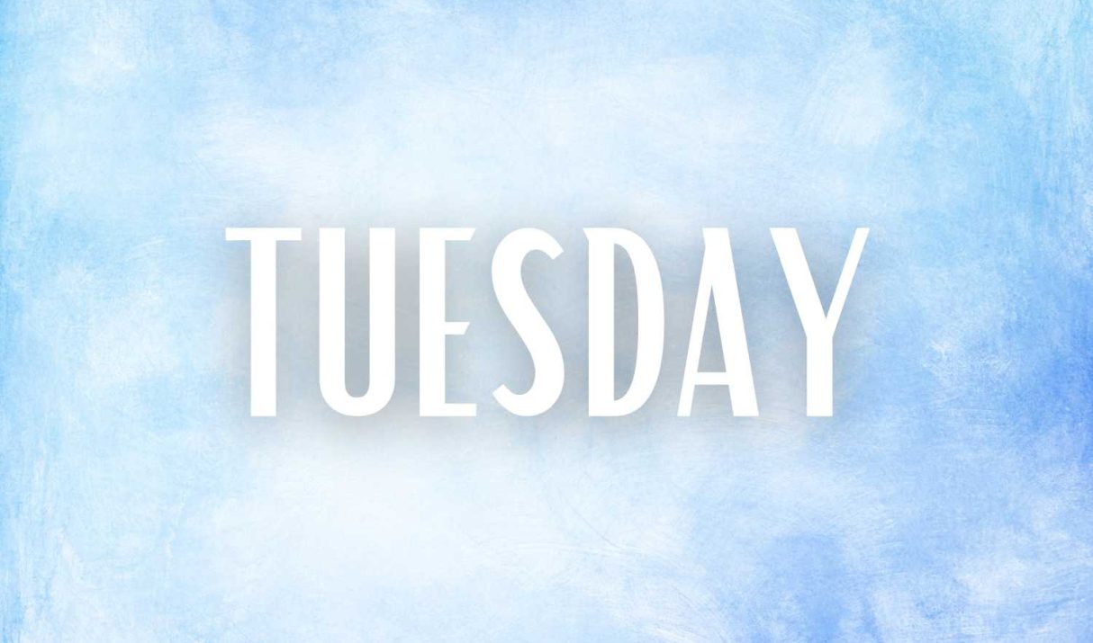 Tuesday Morning Prayer for Wisdom, Strength and Productivity