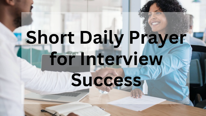 Short Prayer for Interview Success