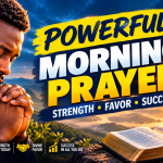powerful morning prayer
