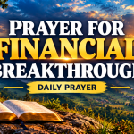 Prayer for Financial Breakthrough